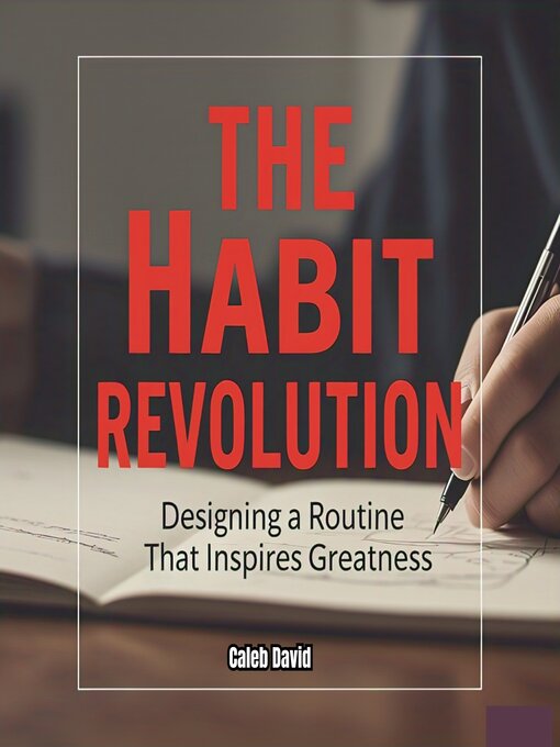 Title details for The Habit Revolution by Caleb David - Wait list